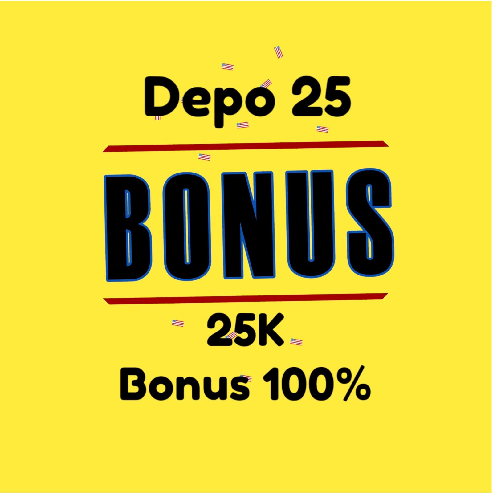 Depo 25 Bonus 25 di MAUSLOT, Langsung Gacor Maksimal!